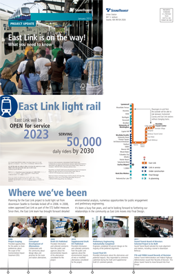 East Link Light Rail Shoreline the Eastside Will Be Able to 145Th Ride Between Snohomish County and East Link Stations Northgate Without Changing Trains