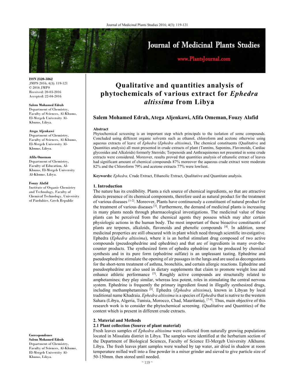 Qualitative and Quantities Analysis of Phytochemicals of Various Extract