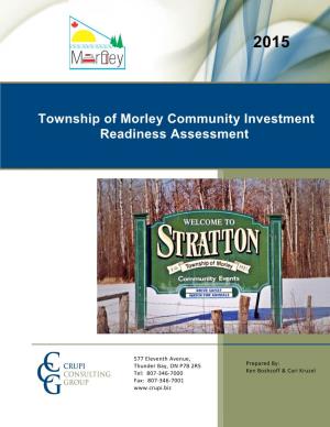 Township of Morley Community Investment Readiness Assessment