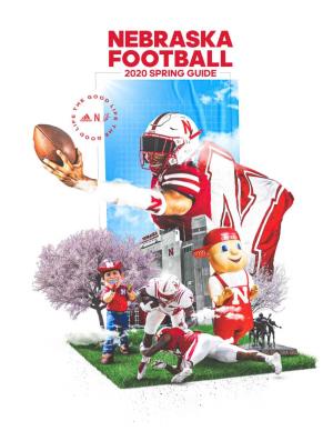 Nebraska Football 2020 Spring Guide 2020 Nebraska Spring Football
