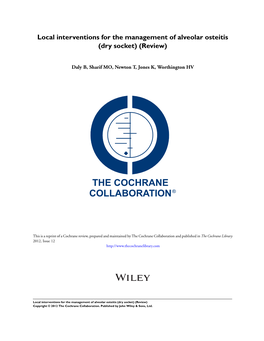 Local Interventions for the Management of Alveolar Osteitis (Dry Socket) (Review)