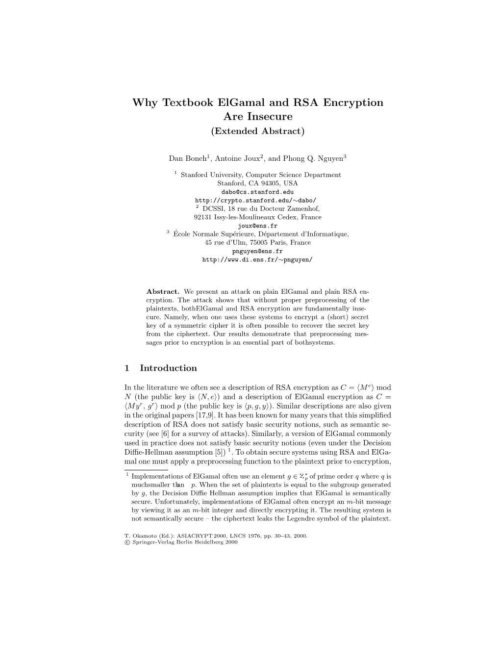 Why Textbook Elgamal and RSA Encryption Are Insecure (Extended Abstract)