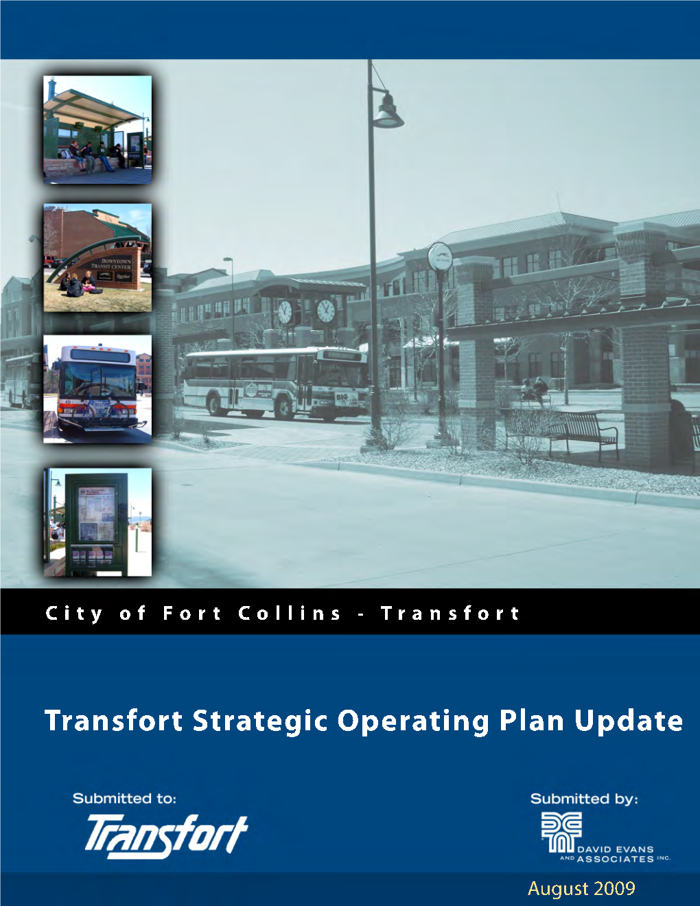 City of Fort Collins – Transfort Transfort Strategic Operating Plan Update