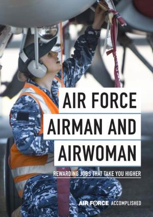 Air Force Airman and Airwoman Rewarding Jobs That Take You Higher