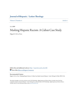 Masking Hispanic Racism: a Cuban Case Study Miguel A