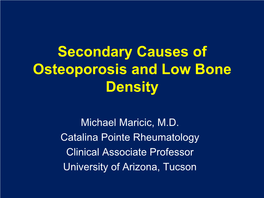 The Treatment of Male and Glucocorticoid-Induced Osteoporosis