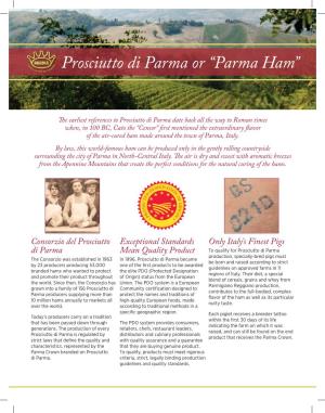 Parma Or “Parma Ham”