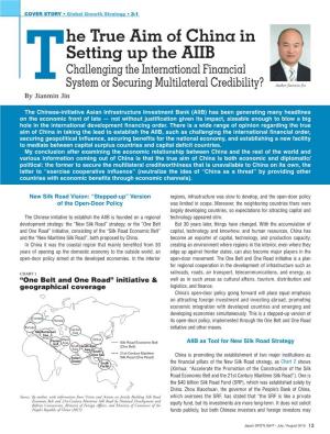 He True Aim of China in Setting up the AIIB Challenging the International Financial Tsystem Or Securing Multilateral Credibility? Author Jianmin Jin by Jianmin Jin