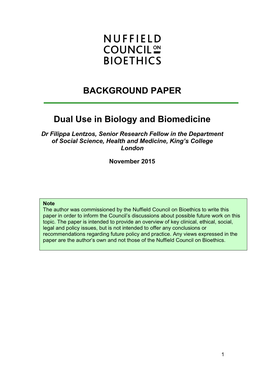 BACKGROUND PAPER Dual Use in Biology and Biomedicine