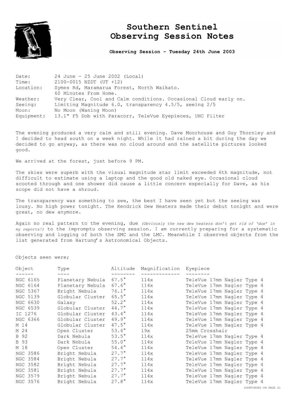 Southern Sentinel Observing Session Notes