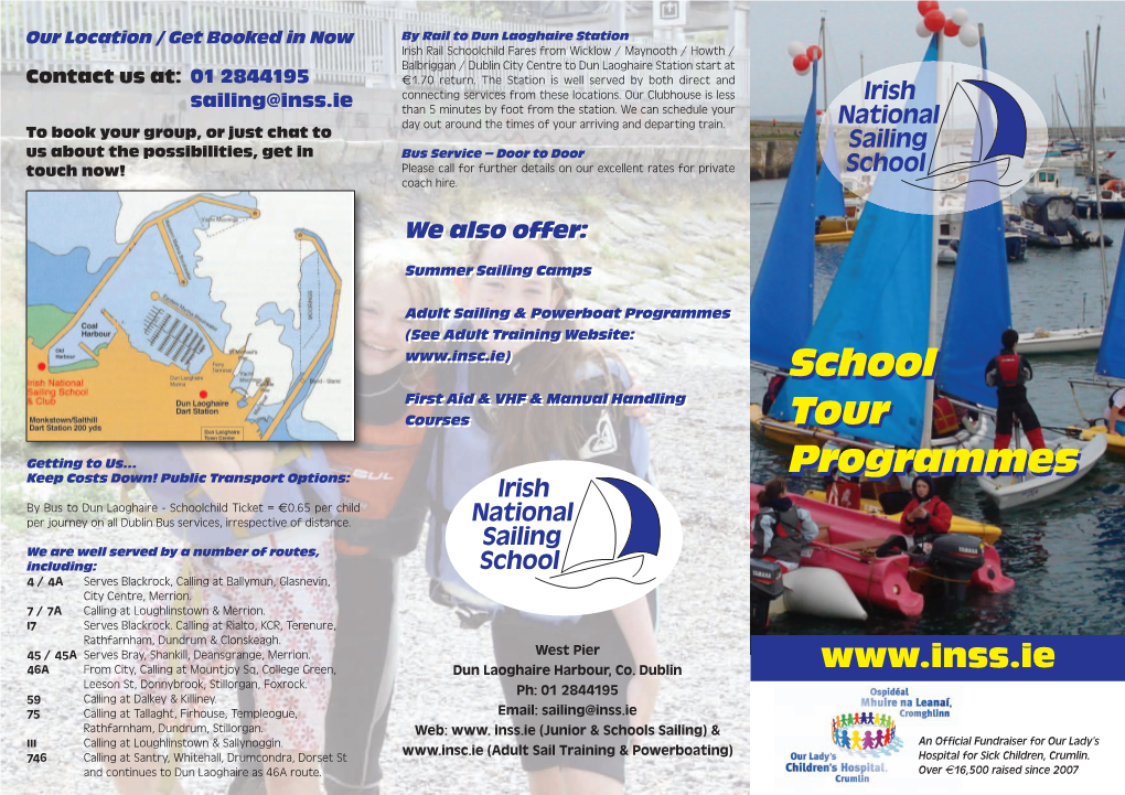 School Tour Programmes School Tour Programmes