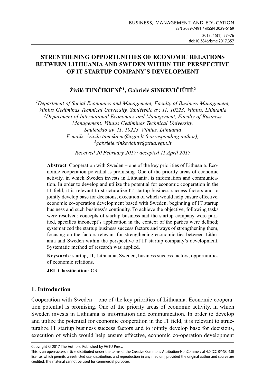 Strenthening Opportunities of Economic Relations Between Lithuania and Sweden Within the Perspective of It Startup Company's D