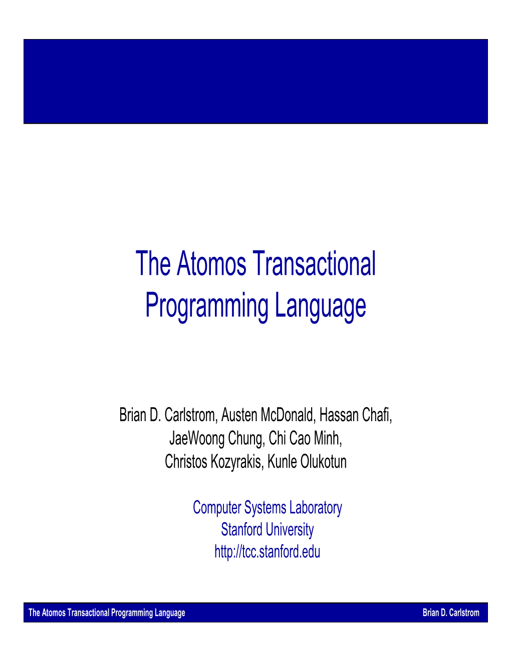 The Atomos Transactional Programming Language
