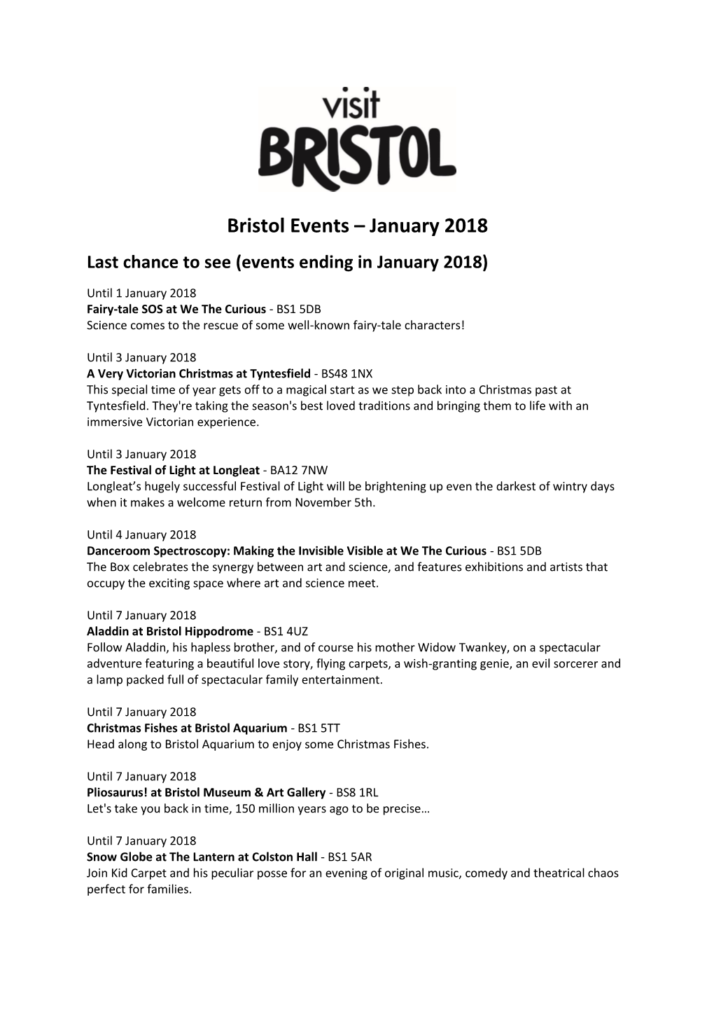 Bristol Events – January 2018 Last Chance to See (Events Ending in January 2018)
