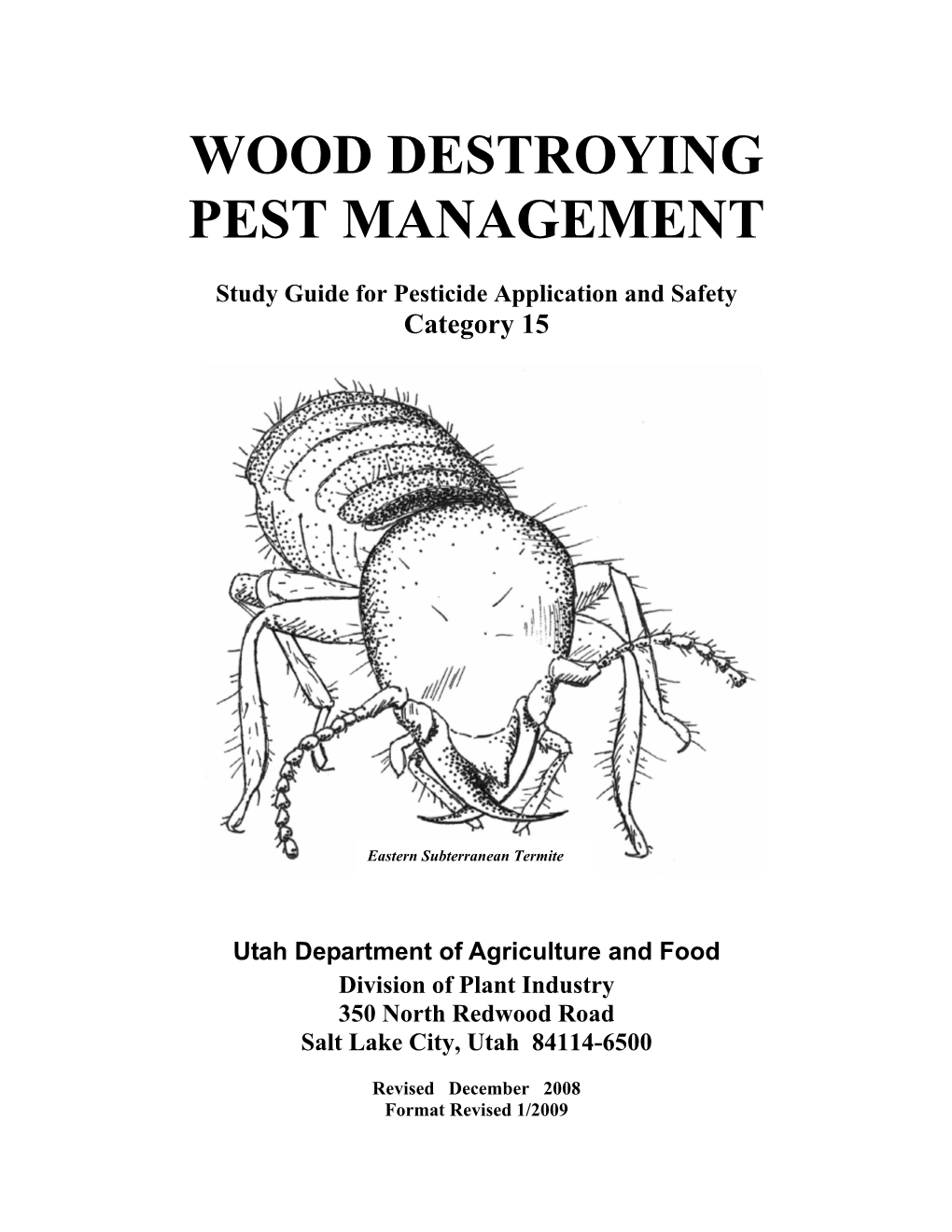 Wood Destroying Pest Management Study Guide