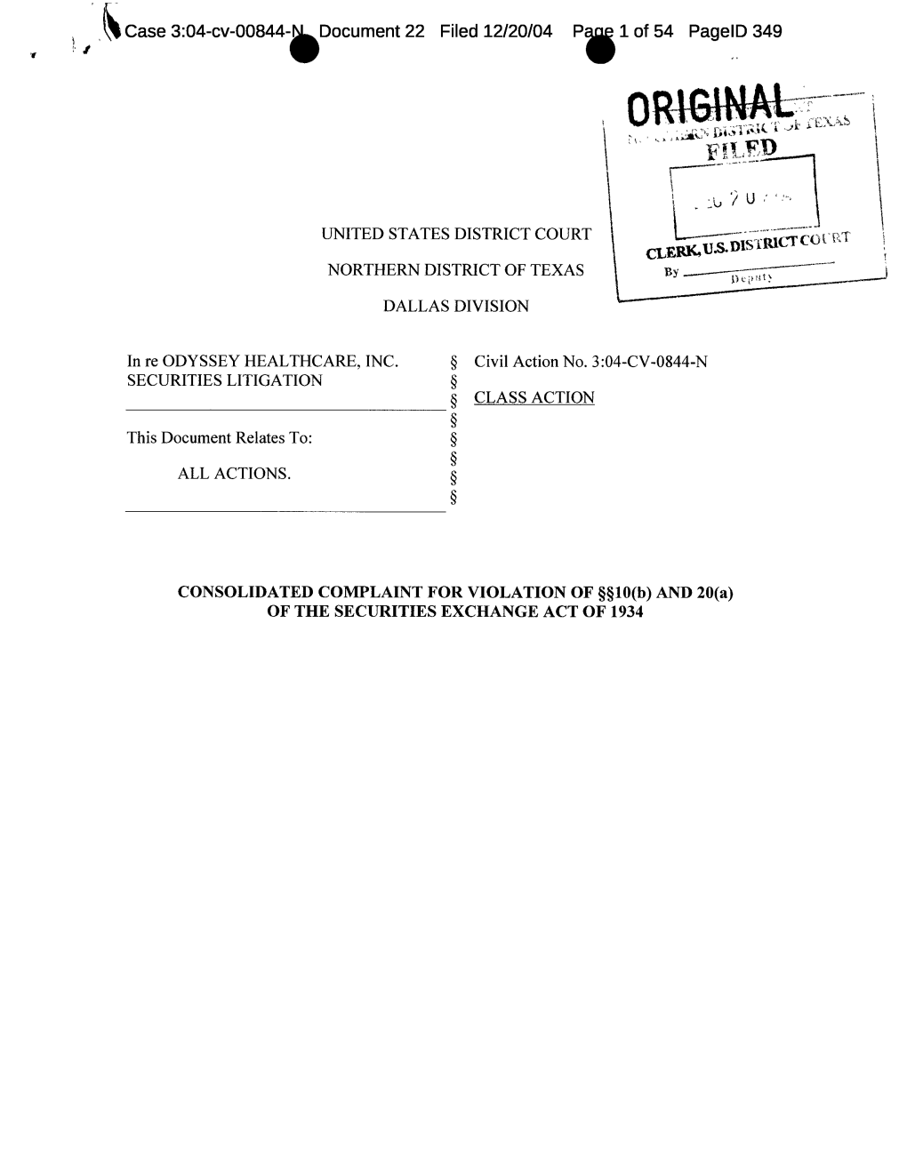 In Re: Odyssey Healthcare, Inc. Securities Litigation 04-CV-00844