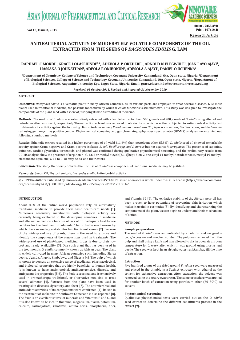 Antibacterial Activity of Moderately Volatile Components of the Oil Extracted from the Seeds of Dacryodes Edulis G. Lam