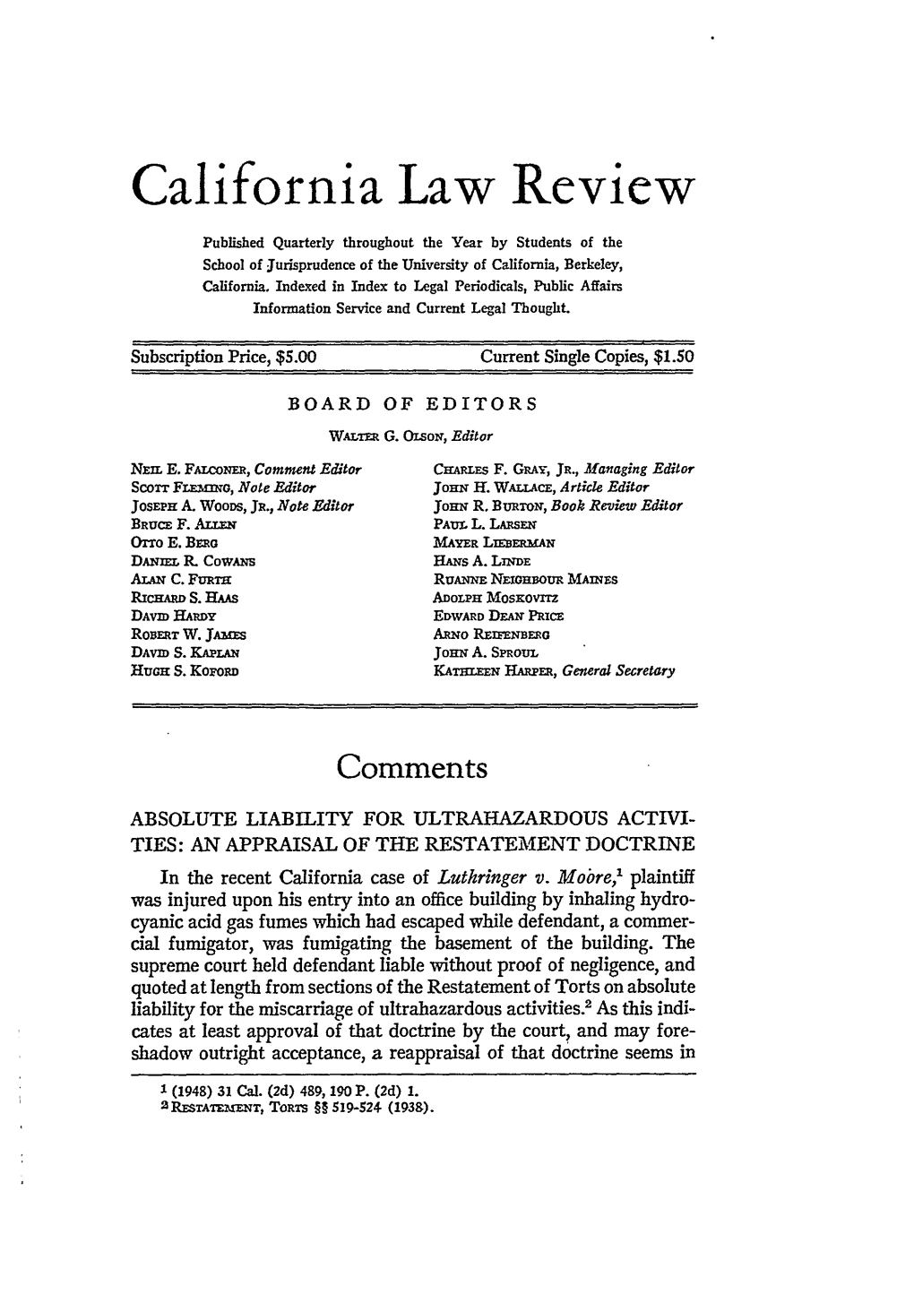 Absolute Liability for Ultrahazardous Activities: an Appraisal of the Restatement Doctrine