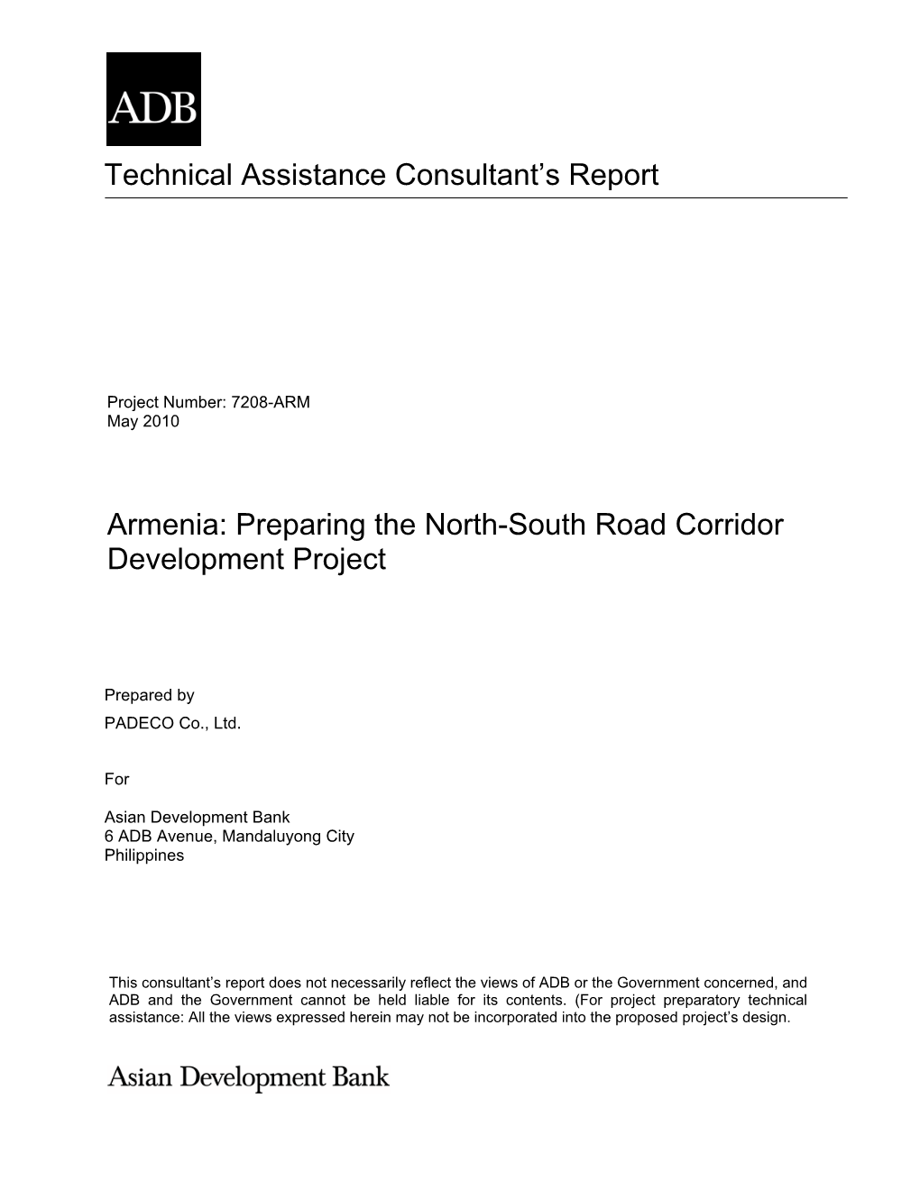 Technical Assistance Consultant's Report Armenia: Preparing the North-South Road Corridor Development Project