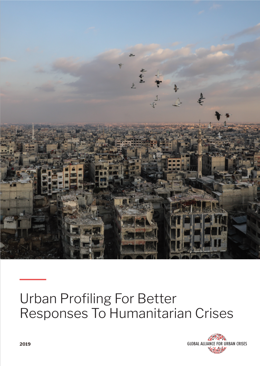 Urban Profiling for Better Responses to Humanitarian Crises