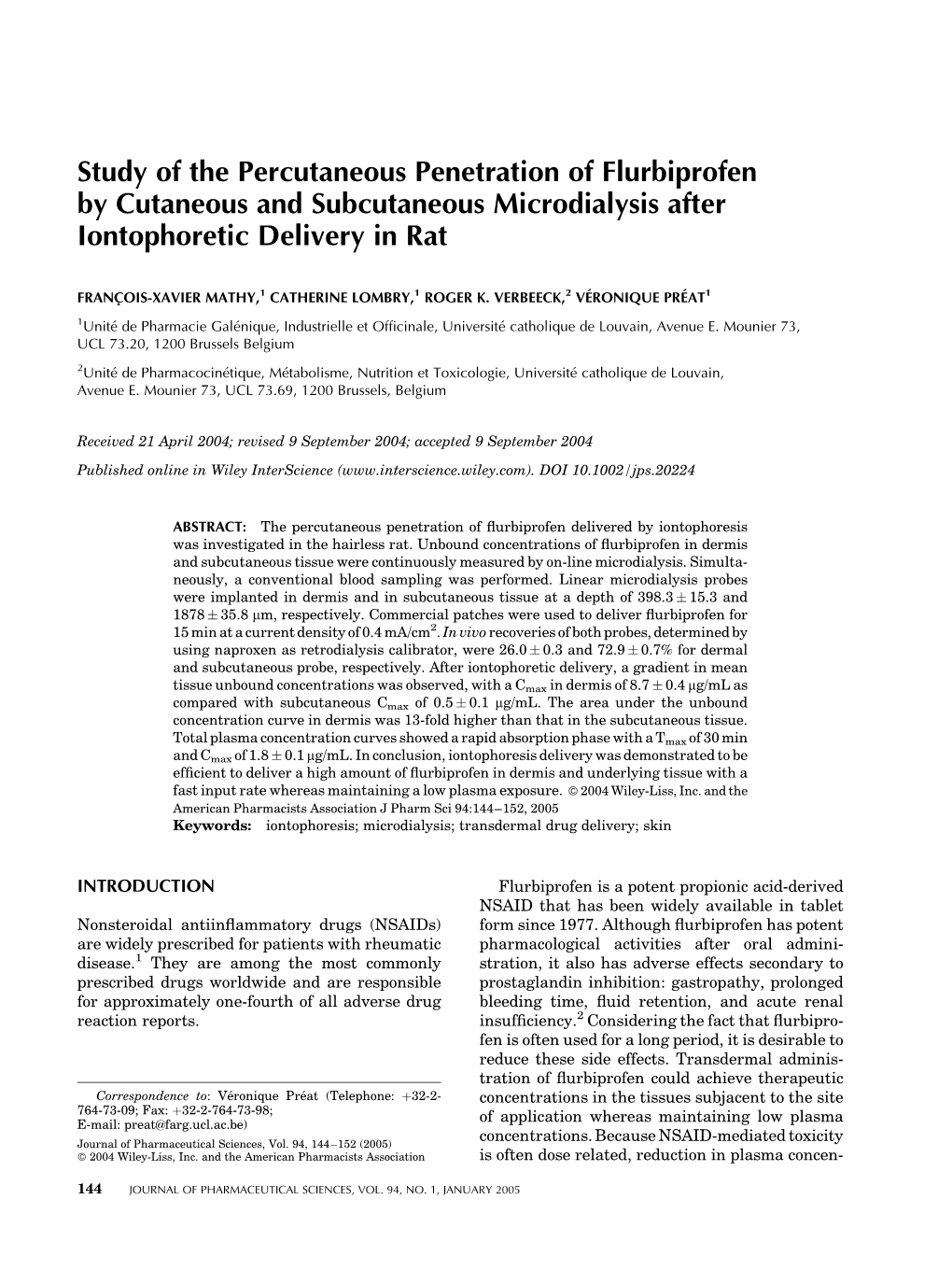 Study of the Percutaneous Penetration of Flurbiprofen by Cutaneous and Subcutaneous Microdialysis After Iontophoretic Delivery in Rat