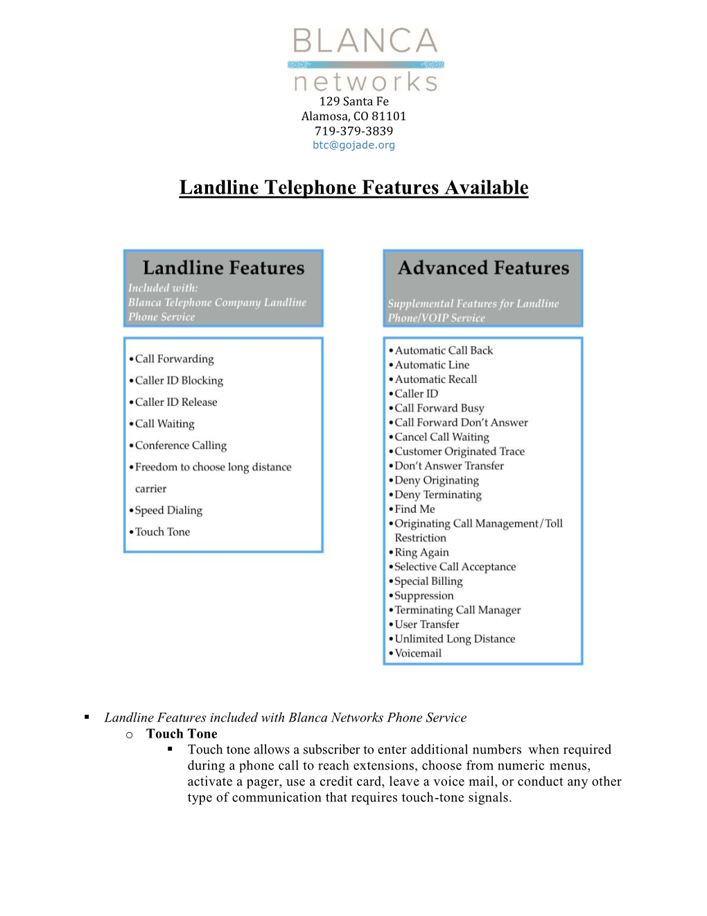 Landline Telephone Features Available