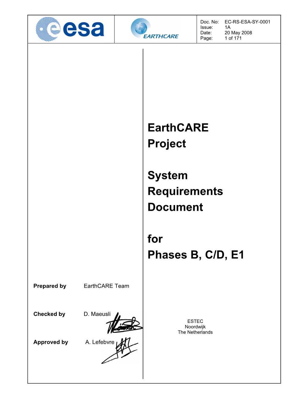 Earthcare Project System Requirements Document For