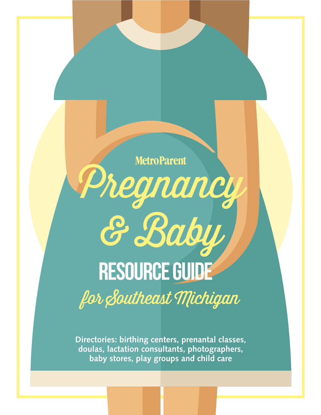 RESOURCE GUIDE for Southeast Michigan