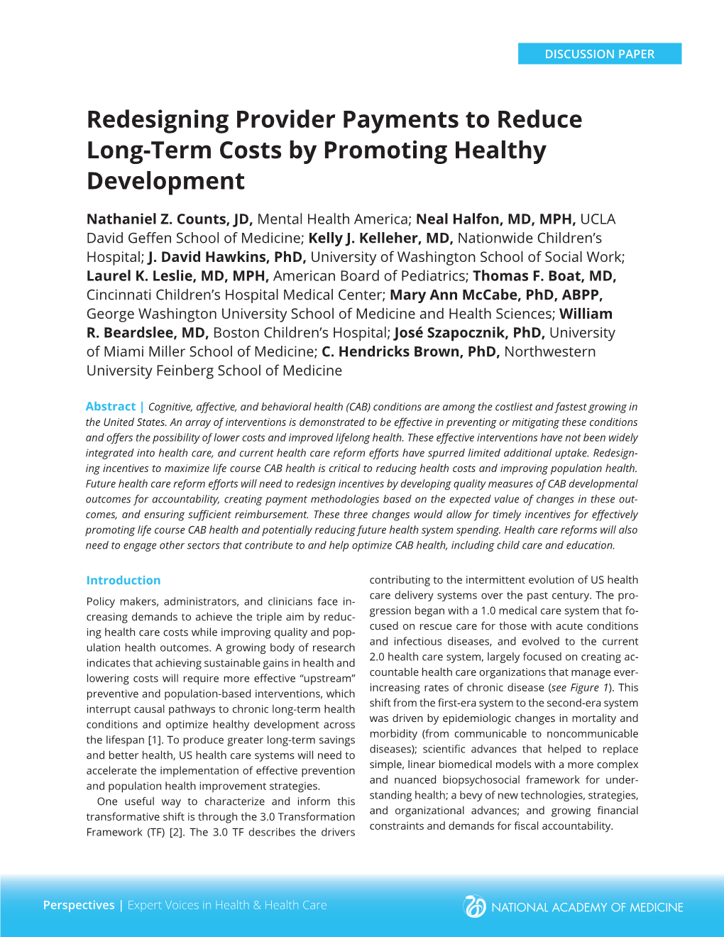 Redesigning Provider Payments to Reduce Long Term Cost Paper.Indd