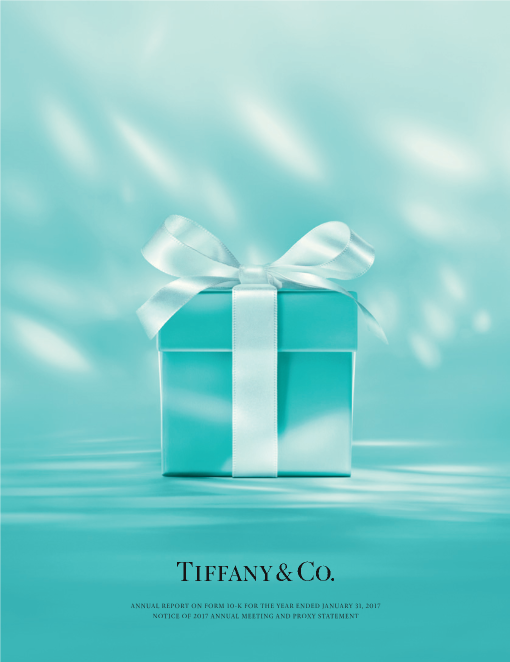Tiffany & Company 2016 Annual Report