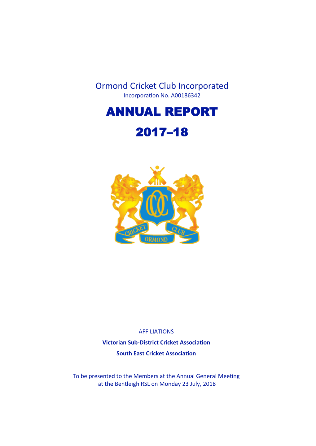 Ormond Cricket Club Incorporated Incorporation No