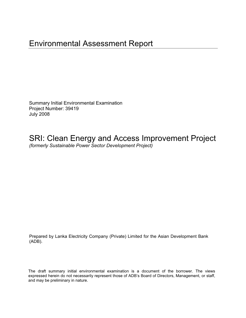 Clean Energy and Access Improvement Project (Formerly Sustainable Power Sector Development Project)