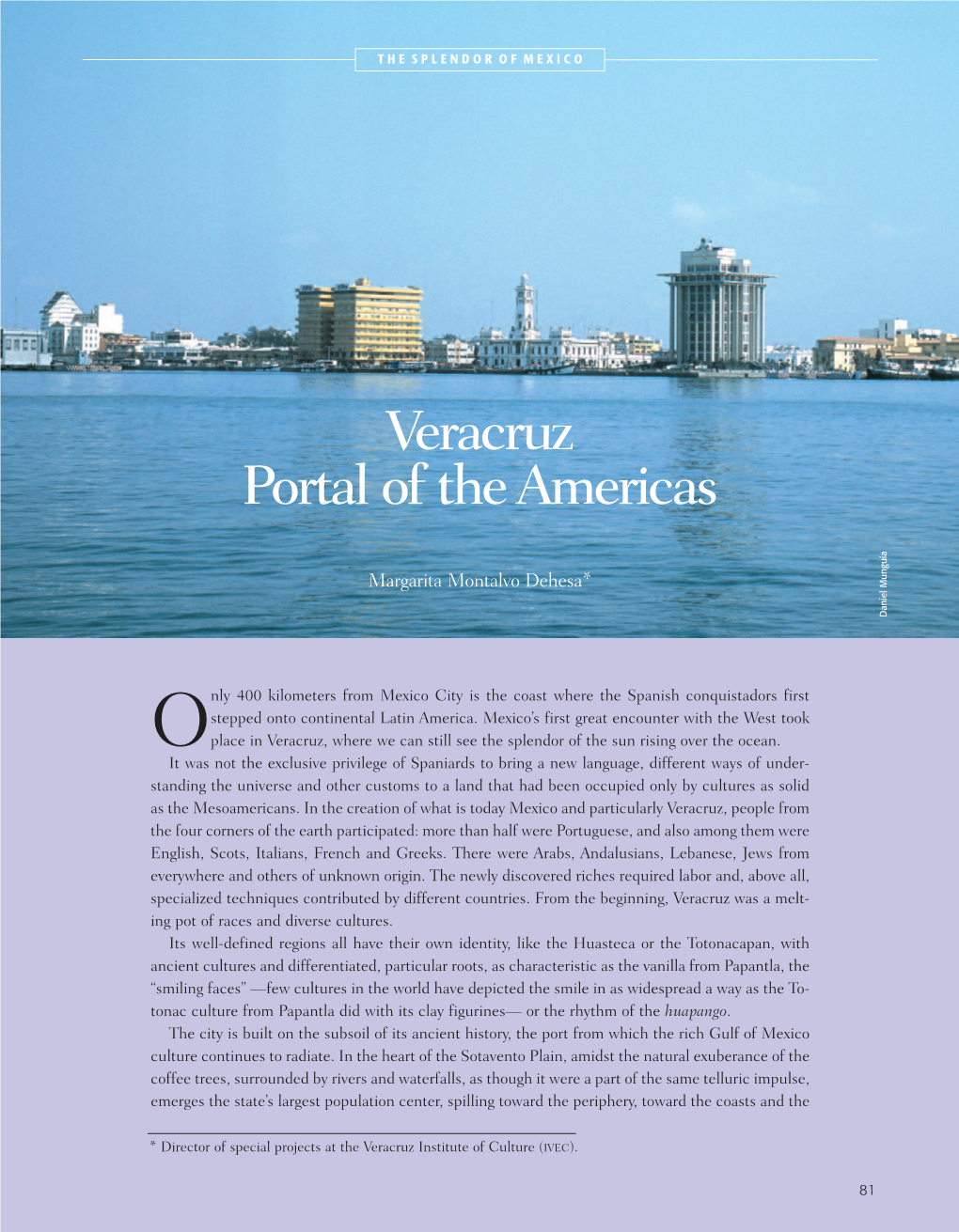 Veracruz Portal of the Americas a Í U G N U M