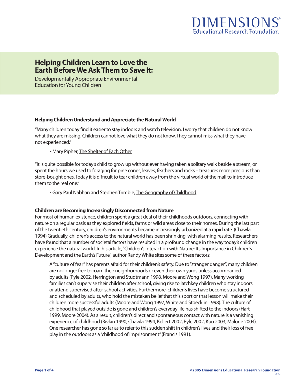 Helping Children Learn to Love the Earth Before We Ask Them to Save It: Developmentally Appropriate Environmental Education for Young Children