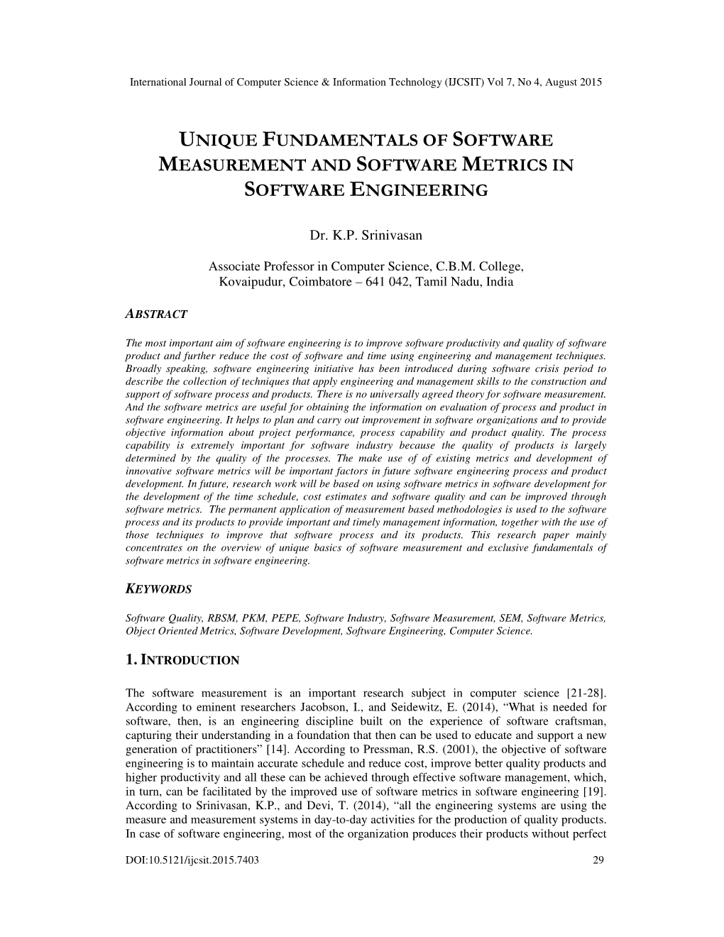 Unique Fundamentals of Software Measurement and Software Metrics in Software Engineering