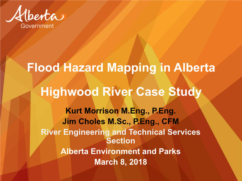 Flood Hazard Mapping in Alberta Canada