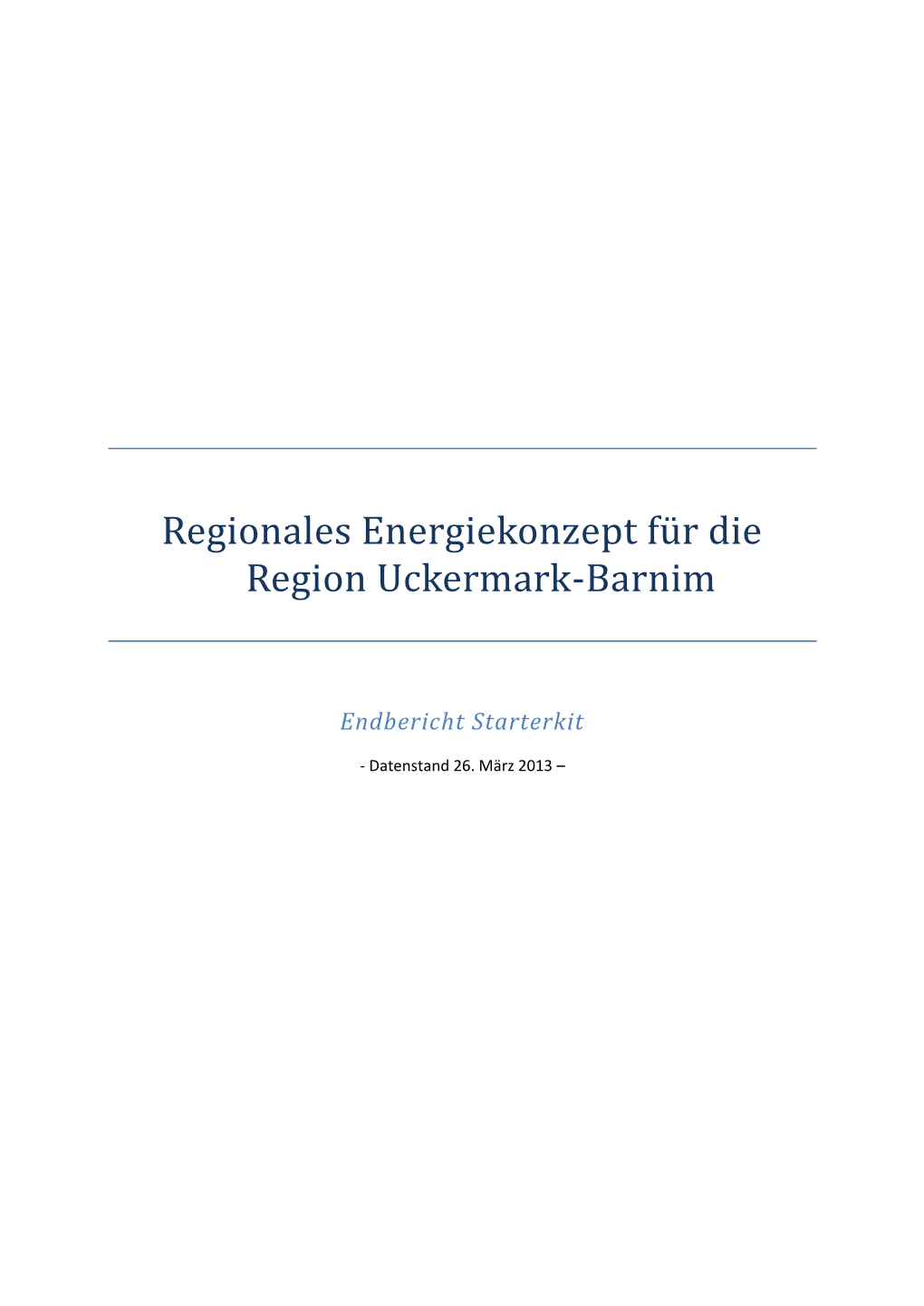 Regionales Energiekonzept Für Die Region Uckermark-Barnim