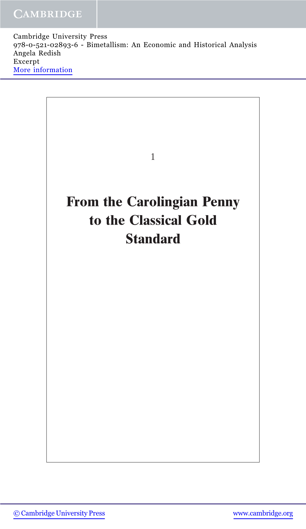 From the Carolingian Penny to the Classical Gold Standard