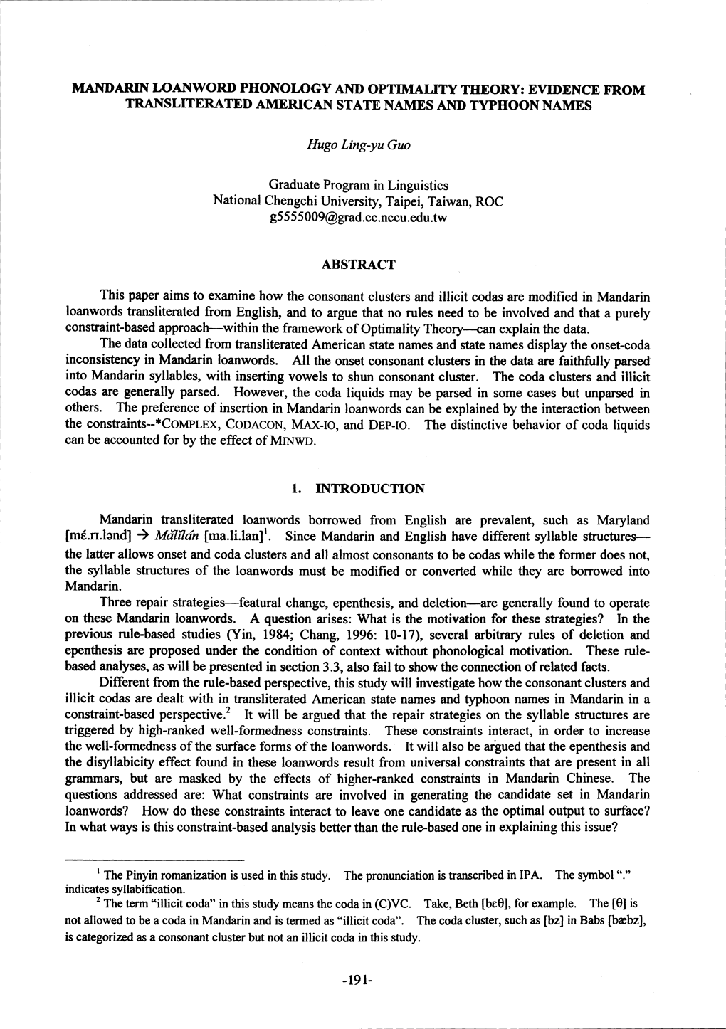 Mandarin Loanword Phonology and Optimality Theory : Evidence From