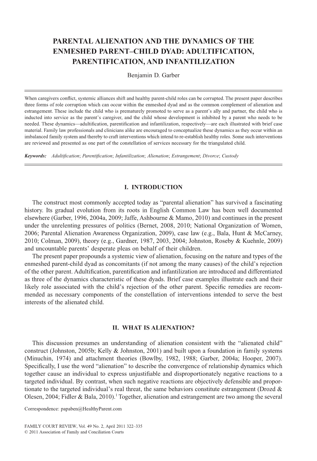 Parental Alienation and the Dynamics of the Enmeshed Parent–Child Dyad: Adultification, Parentification, and Infantilization