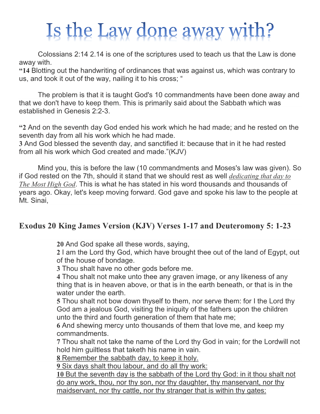 Exodus 20 King James Version (KJV) Verses 1-17 and Deuteromony 5: 1-23