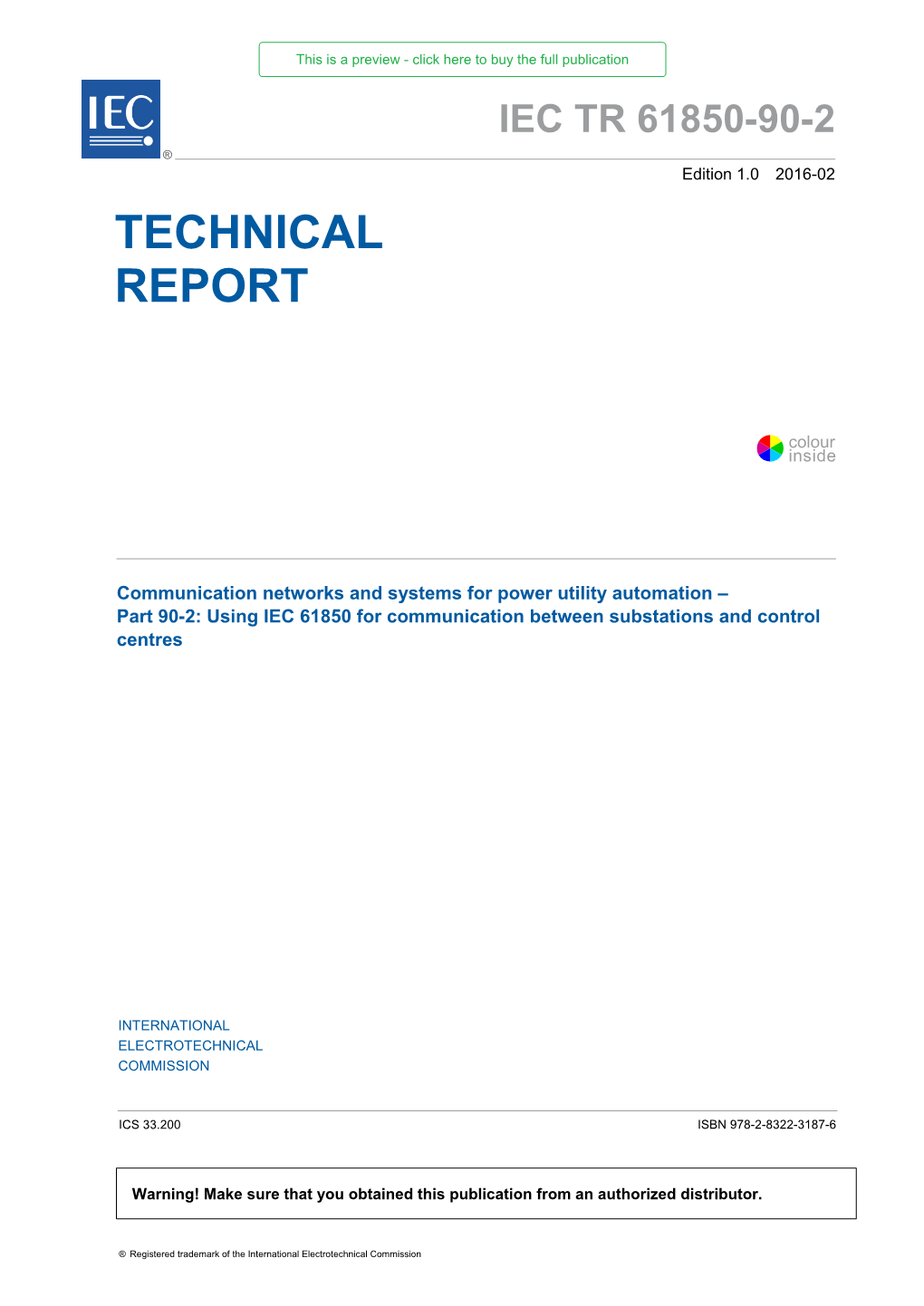 Technical Reports, Publicly Available Specifications (PAS) and Guides (Hereafter Referred to As “IEC Publication(S)”)