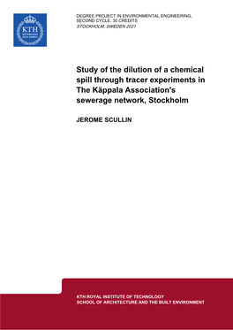 Study of the Dilution of a Chemical Spill Through Tracer Experiments in the Käppala Association's Sewerage Network, Stockholm