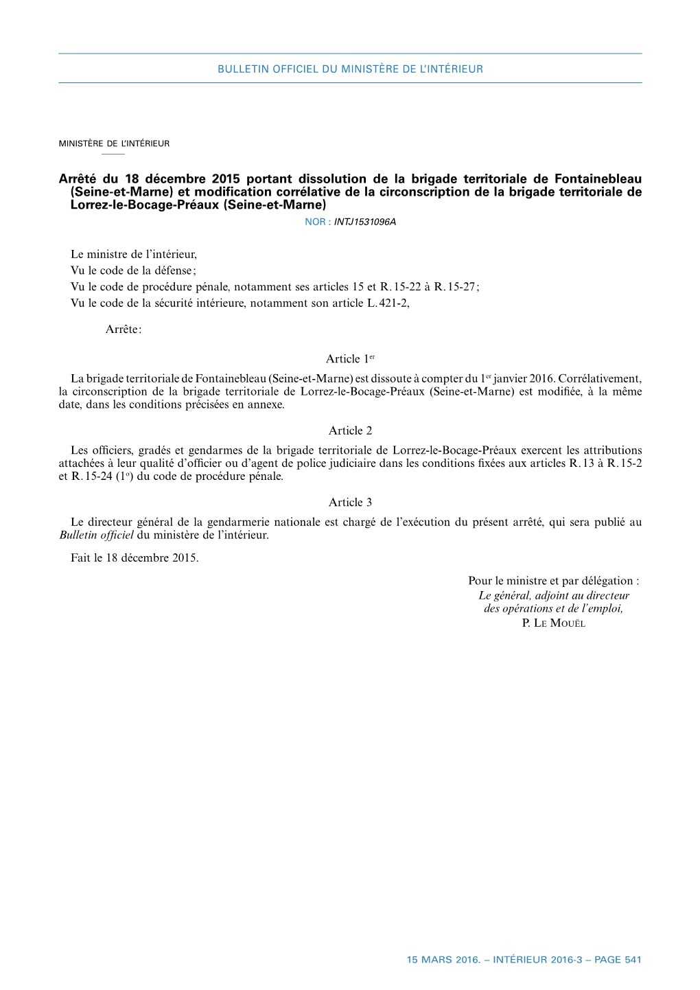 Arrêté Du 18 Décembre 2015 Portant Dissolution De La Brigade Territoriale