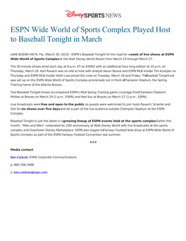 ESPN Wide World of Sports Complex Played Host to Baseball Tonight in March