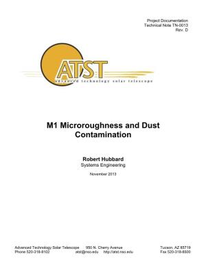 M1 Microroughness and Dust Contamination