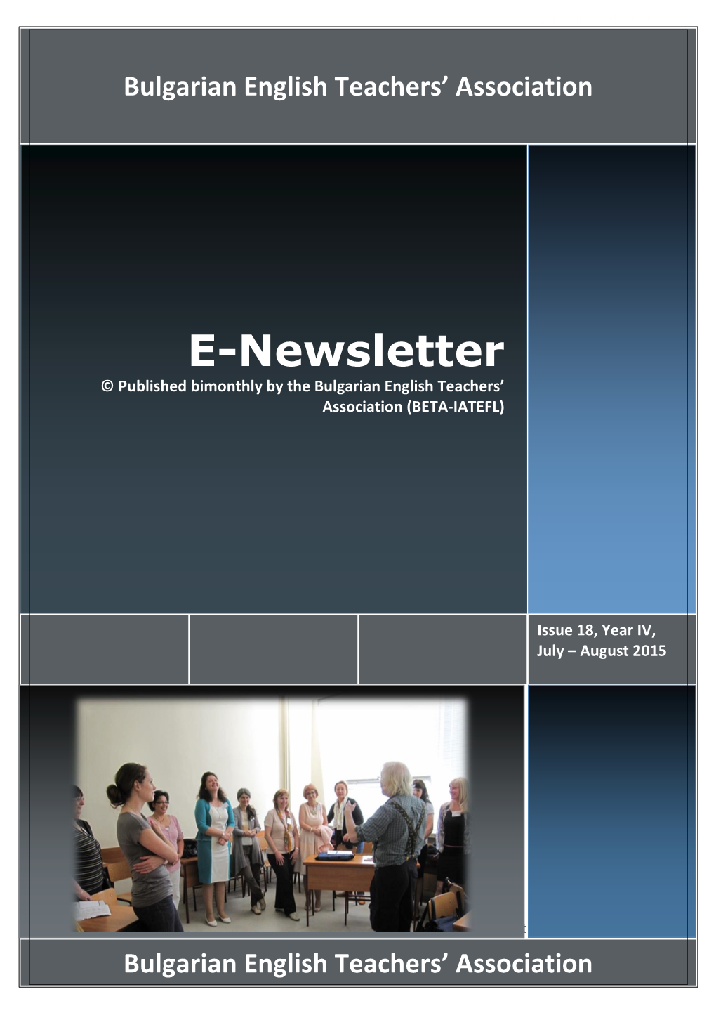 E-Newsletter © Published Bimonthly by the Bulgarian English Teachers’ Association (BETA-IATEFL)