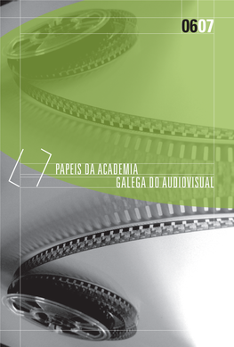 Galega Do Audiovisual Papeis Da Academia