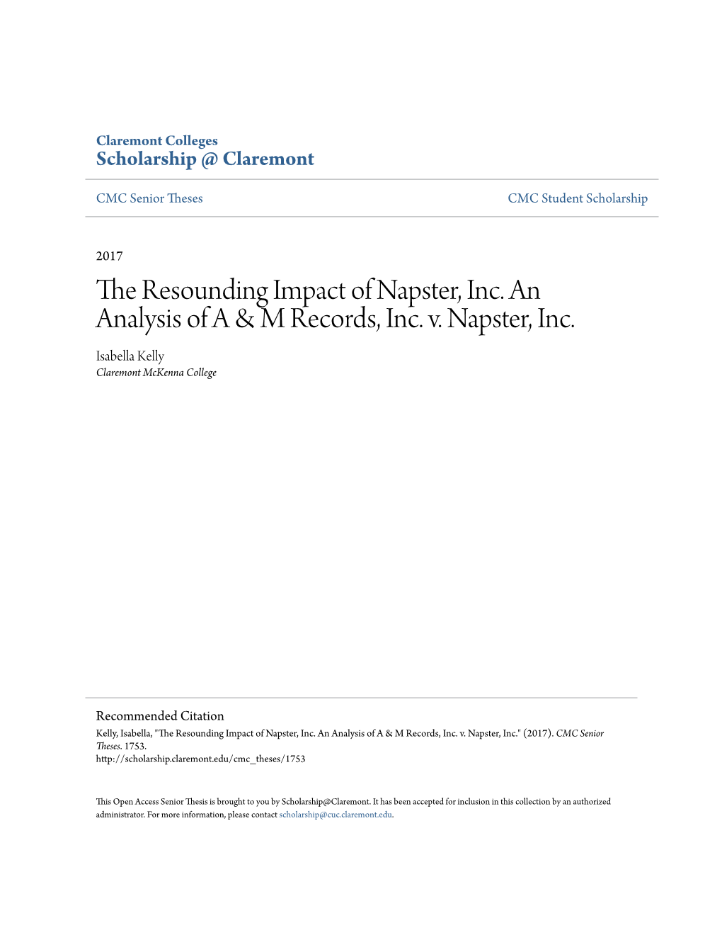 The Resounding Impact of Napster, Inc. an Analysis of a & M Records