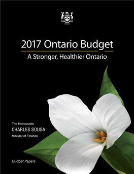 2017 Ontario Budget a Stronger, Healthier Ontario